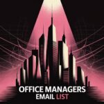 Office Managers Email List