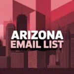 Arizona Email List
